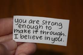 You are strong
